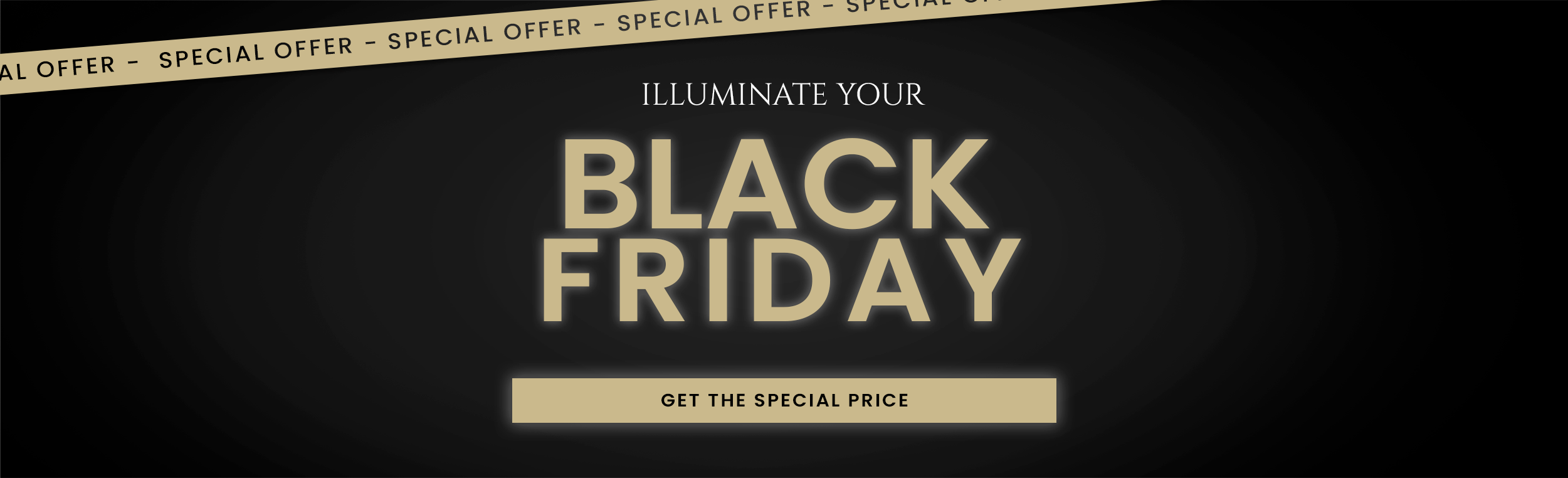 Black Friday CTA - Get The Special Price 